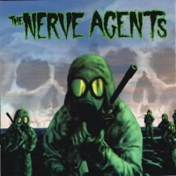 The Nerve Agents : The Nerve Agents The Nerve Agents : The Nerve Agents